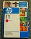 Genuine HP 11 Magenta Ink Cartridge *EXP 7/2010 or Later* C4837A New Free Ship