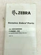 Zebra P1058930-022 Conversion Kit 203 Or 600 To 300DPI